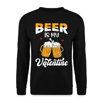 Valentine's Day Joke Pun - Beer Is My Valentine - Unisex Sweatshirt - black - Front - Alina (178cm) & Michal (187cm)