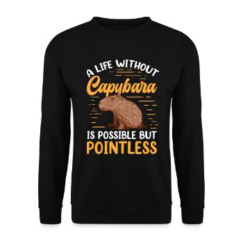 Leben ohne Capybara Wasserschwein Capybara - Unisex Pullover - Schwarz - Vorne - Alina (178cm) & Michal (187cm)