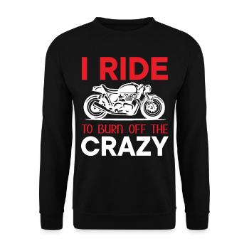 Motorcycle Biker Saying - I Ride To Burn Off The C - Unisex Sweatshirt - black - Front - Alina (178cm) & Michal (187cm)
