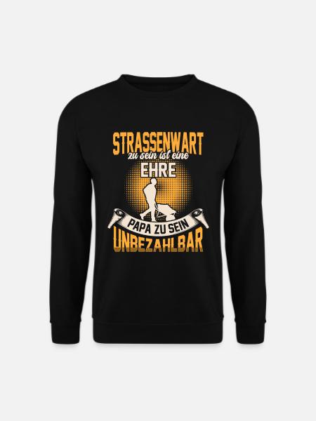 Straßenwärter zu sein ist eine Ehre Straßenwart - Unisex Pullover - Schwarz