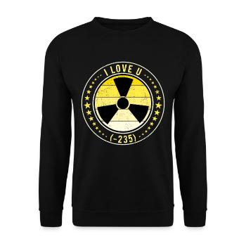 Nuclear Engineer Nuclear Technician I Love U (-235) - Unisex Sweatshirt - black - Front - Alina (178cm) & Michal (187cm)
