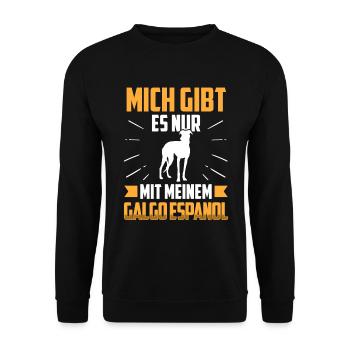 Mich gibt es nur mit meinem Galgo Espanol - Unisex Pullover - Schwarz - Vorne - Alina (178cm) & Michal (187cm)