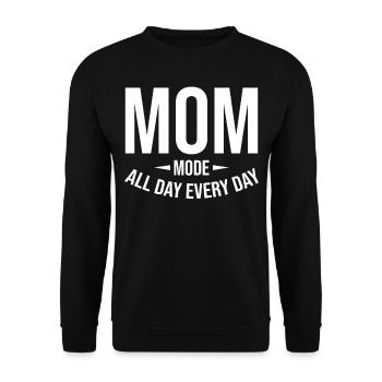 Mom Saying - Mom Mode All Day Every Single Day - Unisex Sweatshirt - black - Front - Alina (178cm) & Michal (187cm)