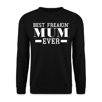 Maman Saying - Meilleure maman freakin' de tous les temps - Sweat-shirt Unisexe - noir - Devant - Alina (178cm) & Michal (187cm)