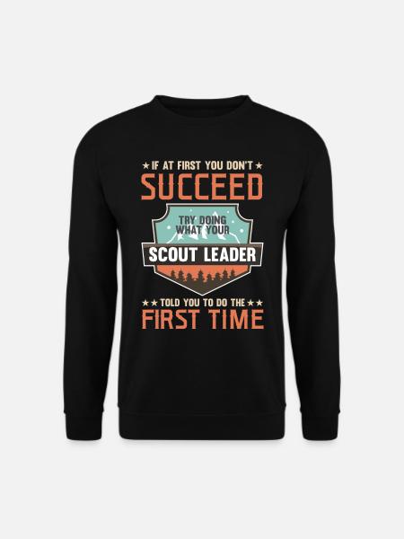Scout Leader told you - Unisex Sweatshirt - black