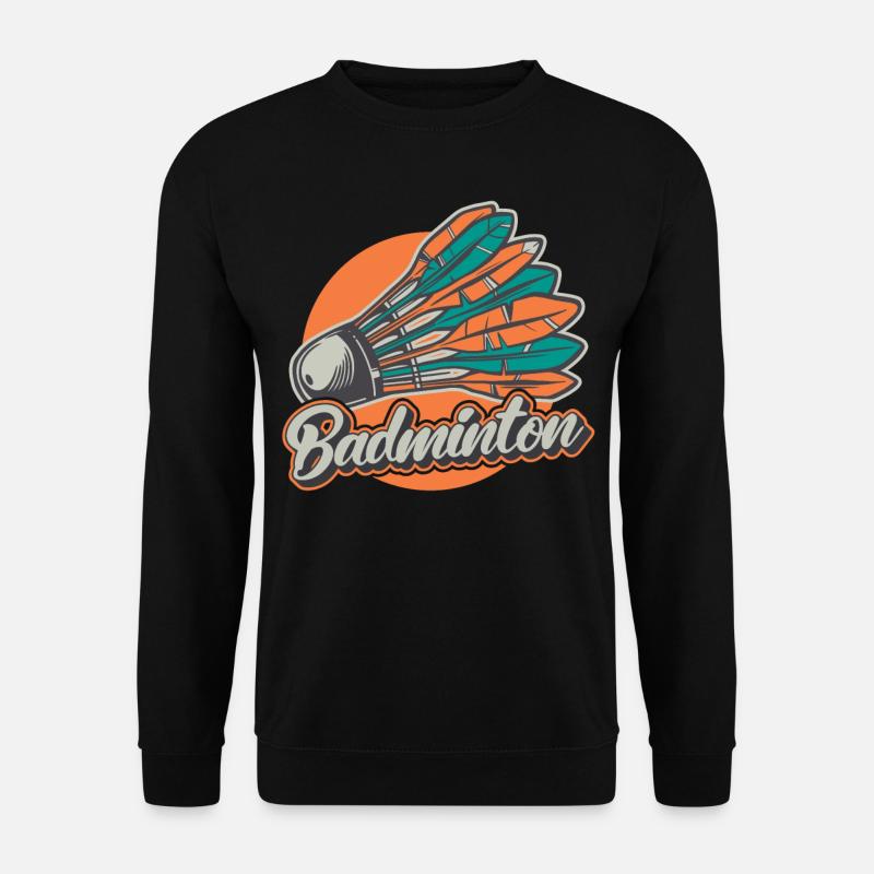 Badminton Lustiger Spruch Herren Badminton Design - Unisex Pullover - Schwarz