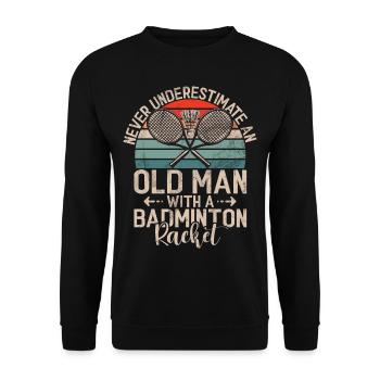 Badminton Lustiger Spruch Herren Badminton Design - Unisex Pullover - Schwarz - Vorne - Alina (178cm) & Michal (187cm)