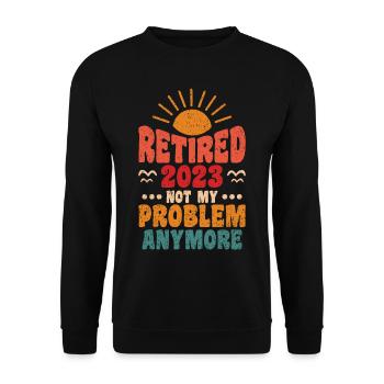 2023 Im Ruhestand, Nicht Mehr Mein - Unisex Pullover - Schwarz - Vorne - Alina (178cm) & Michal (187cm)