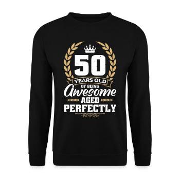 50 years old to be great - Unisex Sweatshirt - black - Front - Alina (178cm) & Michal (187cm)
