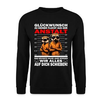 Glückwunsch zur Flucht aus der Anstalt Jobwechsel - Unisex Pullover - Schwarz - Vorne - Alina (178cm) & Michal (187cm)
