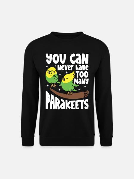 Sittiche Kann Man Nie Genug Haben - Unisex Pullover - Schwarz