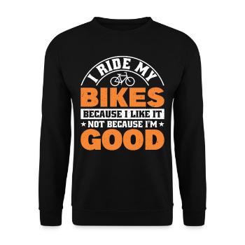Je fais du vélo parce que ça me donne - Sweat-shirt Unisexe - noir - Devant - Alina (178cm) & Michal (187cm)