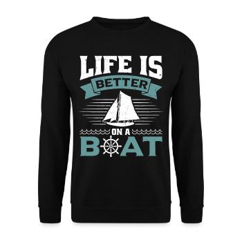 Life is better on a boat - Unisex Sweatshirt - black - Front - Alina (178cm) & Michal (187cm)