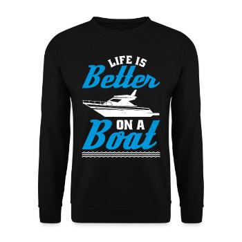 Life is better on a boat - Unisex Sweatshirt - black - Front - Alina (178cm) & Michal (187cm)