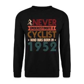 Never underestimate a cyclist, - Unisex Sweatshirt - black - Front - Alina (178cm) & Michal (187cm)