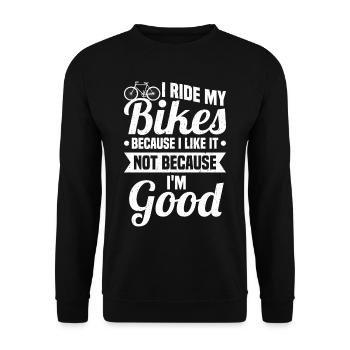 Je fais du vélo parce que ça me donne - Sweat-shirt Unisexe - noir - Devant - Alina (178cm) & Michal (187cm)