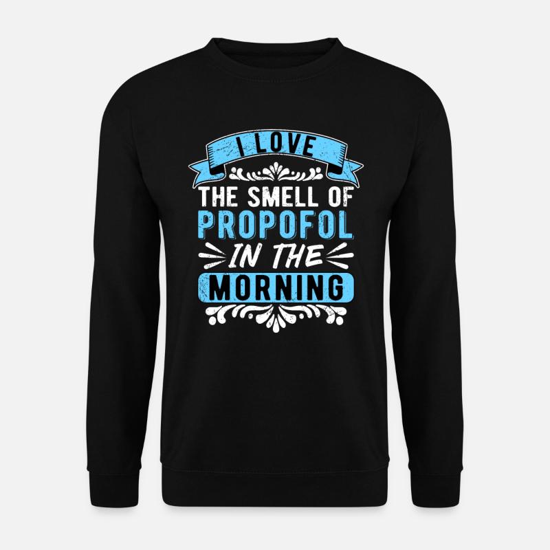 Anesthesiology Anesthesiologist Anesthesiologist - Unisex Sweatshirt - black
