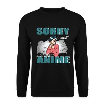 Sorry i can't i watch Anime Introvert Girl Japan - Unisex Sweatshirt - black - Front - Alina (178cm) & Michal (187cm)