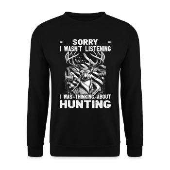 Je pensais à Hunting - Jäger Spruch - Sweat-shirt Unisexe - noir - Devant - Alina (178cm) & Michal (187cm)