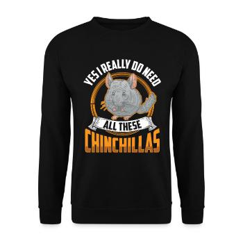 Oui j’ai besoin de tous ces rongeurs chinchilla - Sweat-shirt Unisexe - noir - Devant - Alina (178cm) & Michal (187cm)