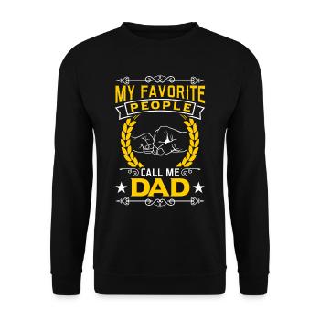 My favorite people call me Papa - Unisex Sweatshirt - black - Front - Alina (178cm) & Michal (187cm)
