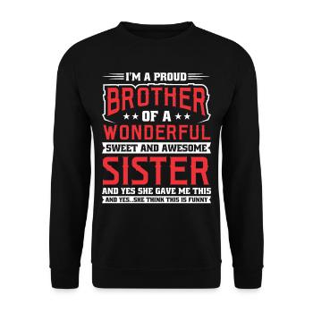Ich Bin Ein Stolzer Bruder - Unisex Pullover - Schwarz - Vorne - Alina (178cm) & Michal (187cm)
