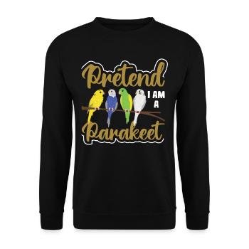 Pretend I'm a parakeet - Unisex Sweatshirt - black - Front - Alina (178cm) & Michal (187cm)
