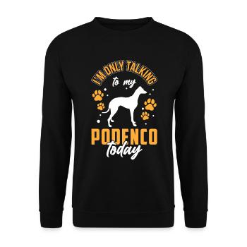 Podenco ne parle que de Podenco espagnol - Sweat-shirt Unisexe - noir - Devant - Alina (178cm) & Michal (187cm)