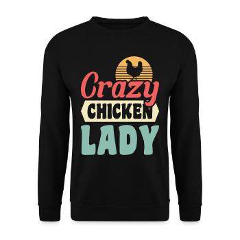 Crazy Chicken Lady - Unisex Sweatshirt - black - Front - Alina (178cm) & Michal (187cm)