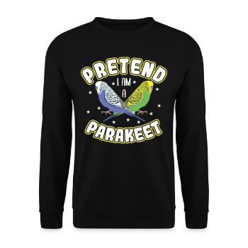 Pretend I'm a parakeet - Unisex Sweatshirt - black - Front - Alina (178cm) & Michal (187cm)