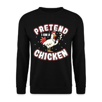 Pretend i am a Chicken - Unisex Sweatshirt - black - Front - Alina (178cm) & Michal (187cm)