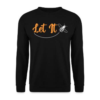 Let it - Unisex Sweatshirt - black - Front - Alina (178cm) & Michal (187cm)