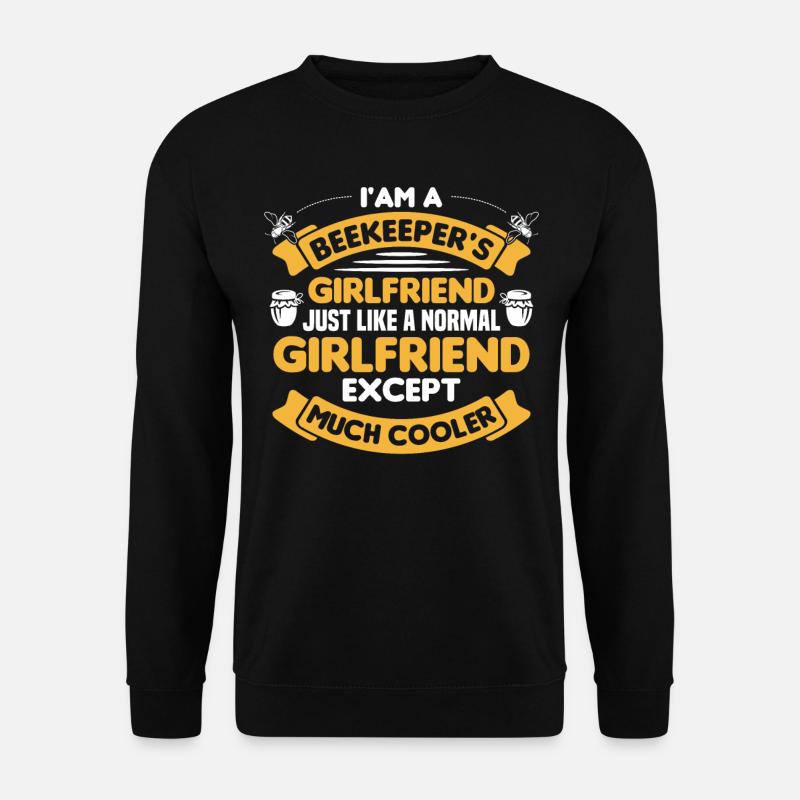 Beekeeper's Girlfriend except much - Unisex Sweatshirt - black