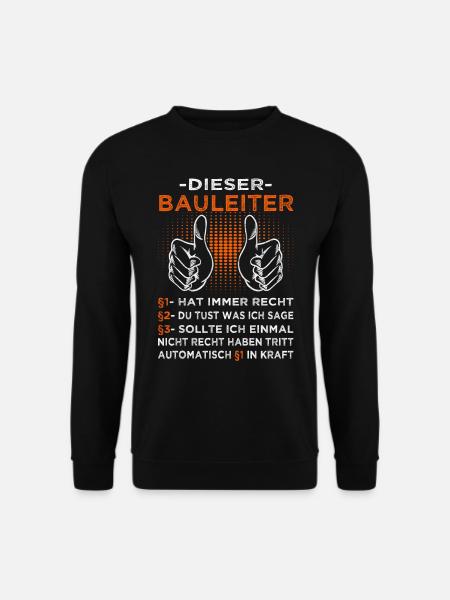 Bauleiter - Bauherr - Baustelle Eigenheim - Unisex Pullover - Schwarz