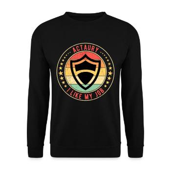 Insurance salesman Actaury I Like My Job - Unisex Sweatshirt - black - Front - Alina (178cm) & Michal (187cm)