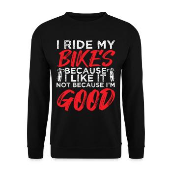 I Ride my Bikes bacause i like it not - Unisex Pullover - Schwarz - Vorne - Alina (178cm) & Michal (187cm)
