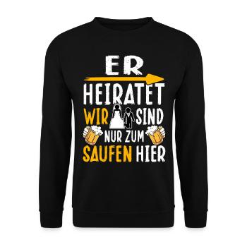 JGA T-Shirt Mann Junggesellenabschied Polterabend - Unisex Pullover - Schwarz - Vorne - Alina (178cm) & Michal (187cm)