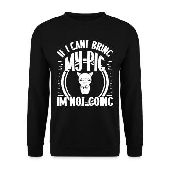 Si je ne peux pas amener mon cochon, je ne suis pas coinc - Sweat-shirt Unisexe - noir - Devant - Alina (178cm) & Michal (187cm)