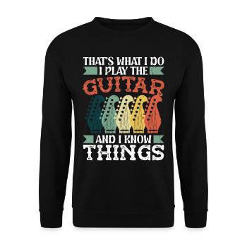That's what i do i play the Guitar and i - Unisex Sweatshirt - black - Front - Alina (178cm) & Michal (187cm)