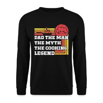 Dad the Man, the Myth, te cooking Legend - Unisex Sweatshirt - black - Front - Alina (178cm) & Michal (187cm)