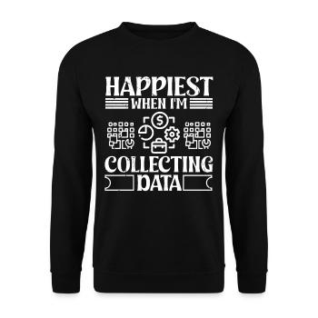 Le plus heureux quand je collecte des données - Sweat-shirt Unisexe - noir - Devant - Alina (178cm) & Michal (187cm)