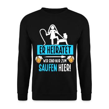 Polterabend T-Shirt Mann Junggesellenabschied JGA - Unisex Pullover - Schwarz - Vorne - Alina (178cm) & Michal (187cm)