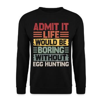 Happy Easter Motif Easter Eggs Funny Easter - Unisex Sweatshirt - black - Front - Alina (178cm) & Michal (187cm)