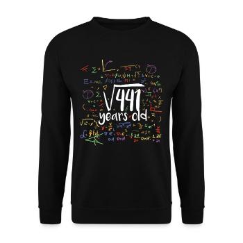 21 years Root Mathematically Math - Unisex Sweatshirt - black - Front - Alina (178cm) & Michal (187cm)