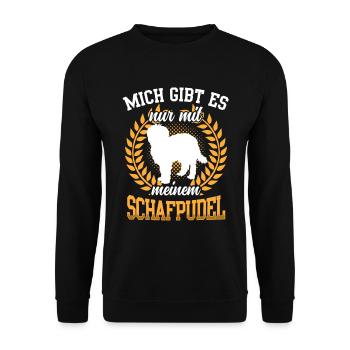 Mich gibt es nur mit Schafpudel Hütepudel - Unisex Pullover - Schwarz - Vorne - Alina (178cm) & Michal (187cm)