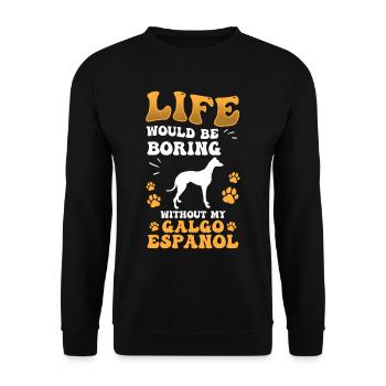 Ennuyeux sans Galgo Espanol Spanish Greyhound - Sweat-shirt Unisexe - noir - Devant - Alina (178cm) & Michal (187cm)