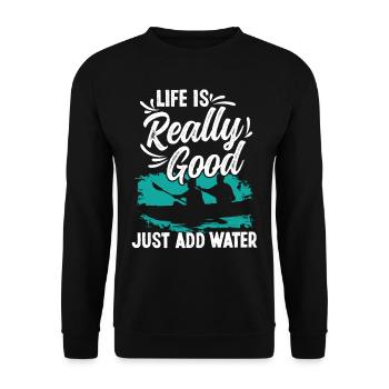 Life is really good funny Kayak saying - Unisex Sweatshirt - black - Front - Alina (178cm) & Michal (187cm)