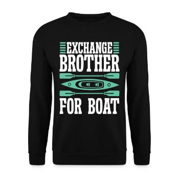 Exchange Brother for Boat - Unisex Sweatshirt - black - Front - Alina (178cm) & Michal (187cm)