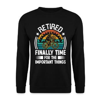 Retired finally Time for the important - Unisex Sweatshirt - black - Front - Alina (178cm) & Michal (187cm)