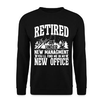 Retired under new Managment new Office - Unisex Sweatshirt - black - Front - Alina (178cm) & Michal (187cm)